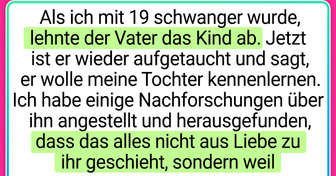 Mein Ex-Freund hat jetzt beschlossen, unsere Tochter zu treffen, und ich möchte nicht, dass sie ihn sieht
