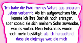 18 Menschen beschlossen, die Ungerechtigkeiten ihrer Familie nicht mehr hinzunehmen und wurden als die Bösen abgestempelt