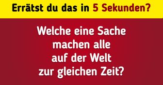 10+ Logik-Aufgaben für Kinder, mit denen Erwachsene Schwierigkeiten haben