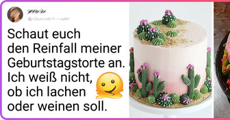 11+ Menschen, die eine schöne Torte wollten, aber dann eine schlimme Enttäuschung erfuhren
