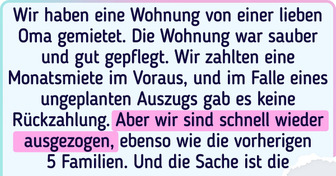 19 Situationen, die in der Seele einer Person wehtun, die eine Wohnung gemietet hat