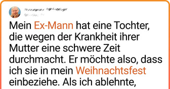 Mein Ex-Mann ist wütend, weil ich nicht will, dass seine Tochter Weihnachten mit meiner Familie verbringt