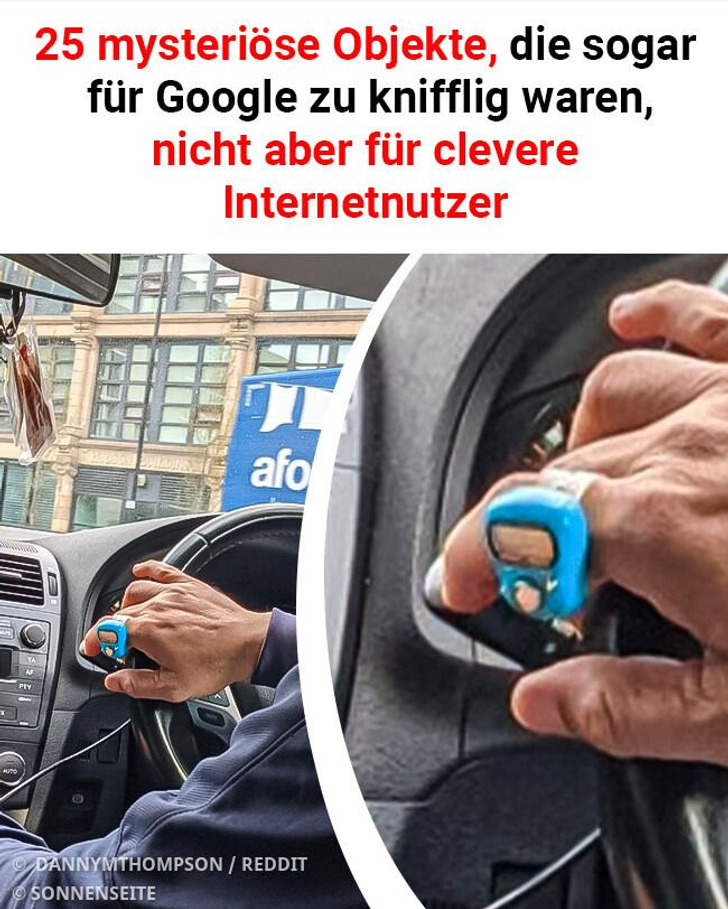 25 mysteriöse Objekte, die sogar für Google zu knifflig waren, nicht aber für clevere Internetnutzer