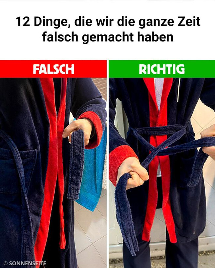 12 Dinge, die wir die ganze Zeit falsch gemacht haben