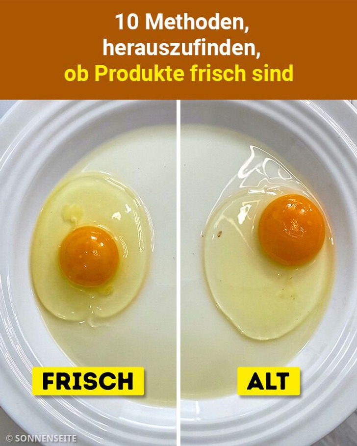 10 Methoden, herauszufinden, ob Produkte frisch sind