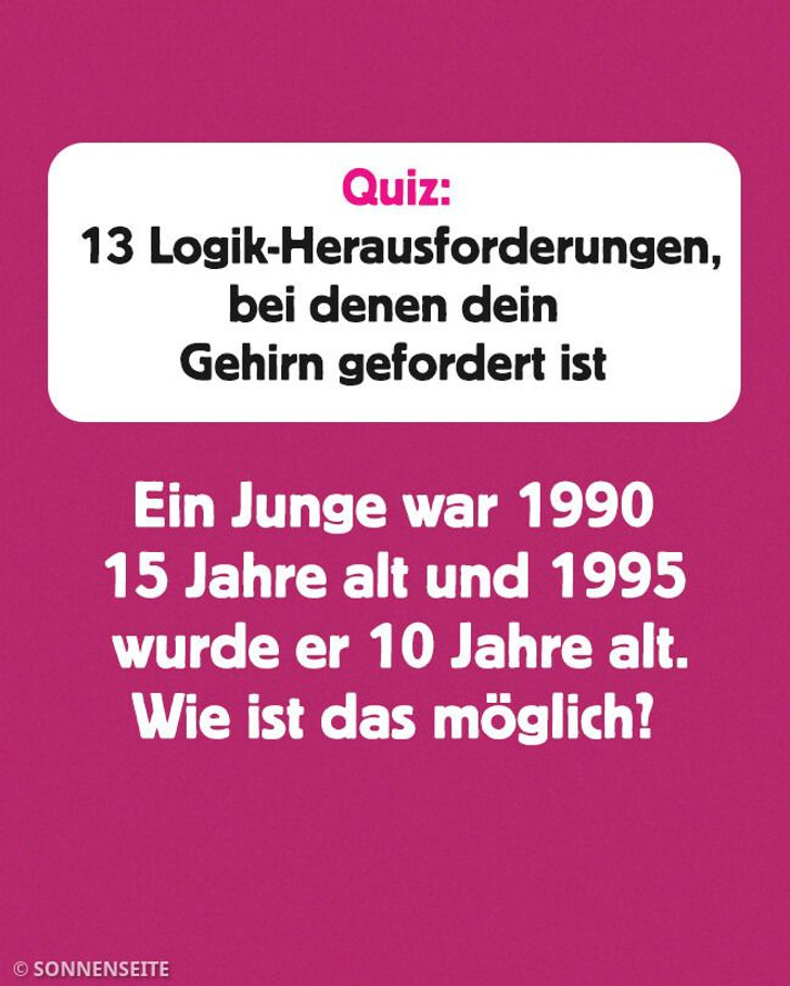 Quiz: 13 Logik-Herausforderungen, bei denen dein Gehirn gefordert ist