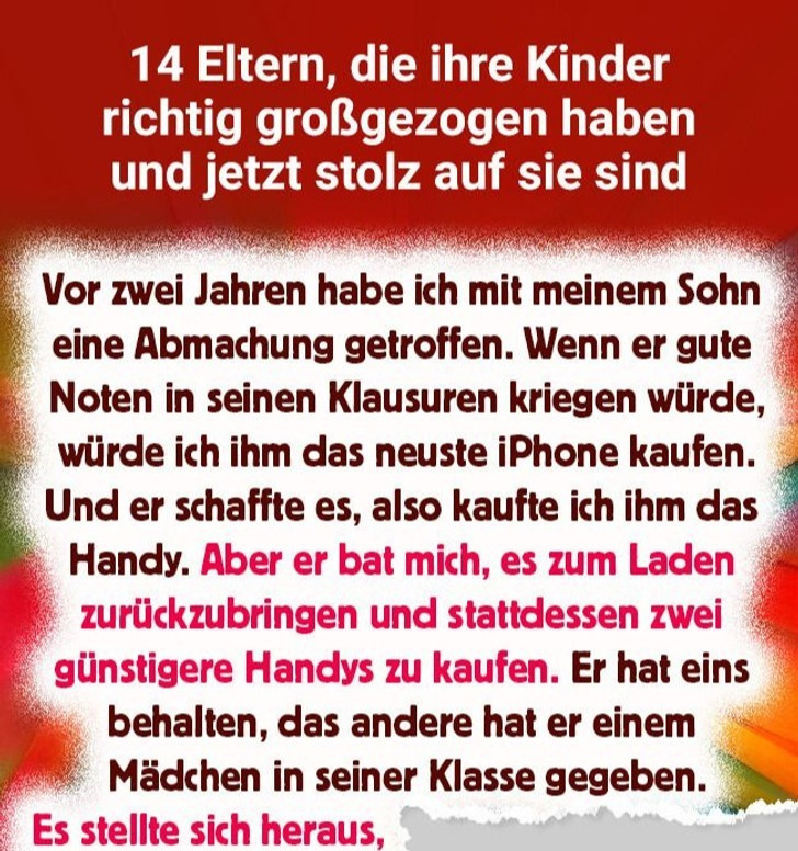 14 Eltern, die ihre Kinder richtig großgezogen haben und jetzt stolz auf sie sind