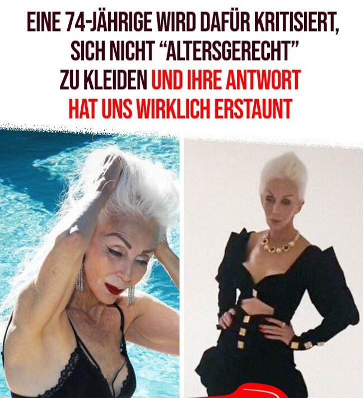 Eine 74-Jährige wird dafür kritisiert, sich nicht “altersgerecht” zu kleiden und ihre Antwort hat uns wirklich erstaunt
